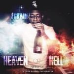 FChain – Heaven or Hell Freestyle