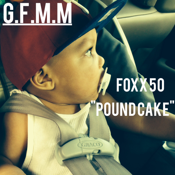 foxx-50-poundcake-freestyle-HHS1987-2013 Foxx 50 - Poundcake Freestyle  