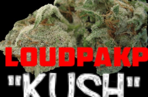 Loudpak P – Kush
