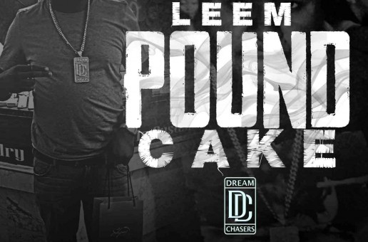 Leem – Pound Cake Freestyle