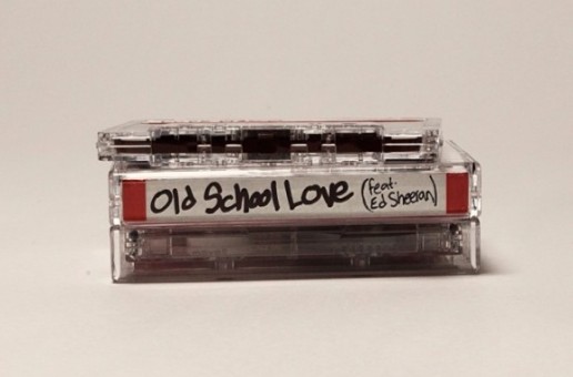 Lupe Fiasco – Old School Love Ft. Ed Sheeran