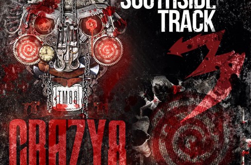 TM88 & Southside Present: Crazy 8 x it’s a Southside Track 3 (Artwork)