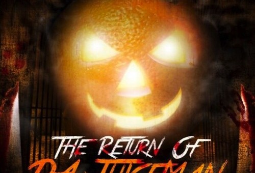 OJ Da Juiceman – The Return Of Da Juiceman (Mixtape)