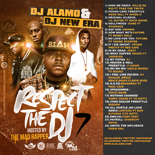 rtdj7 DJ Alamo & DJ New Era - Respect The DJ 7 (Mixtape) (Hosted by The Mad Rapper)  