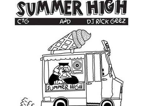 Deadstocks VA Presents: CTG & DJ Rick Geez – Summer High (Mixtape)