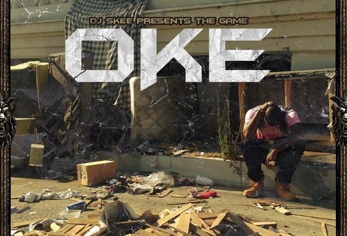 The Game – OKE (Mixtape)
