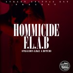 Hommicide – F.L.A.B
