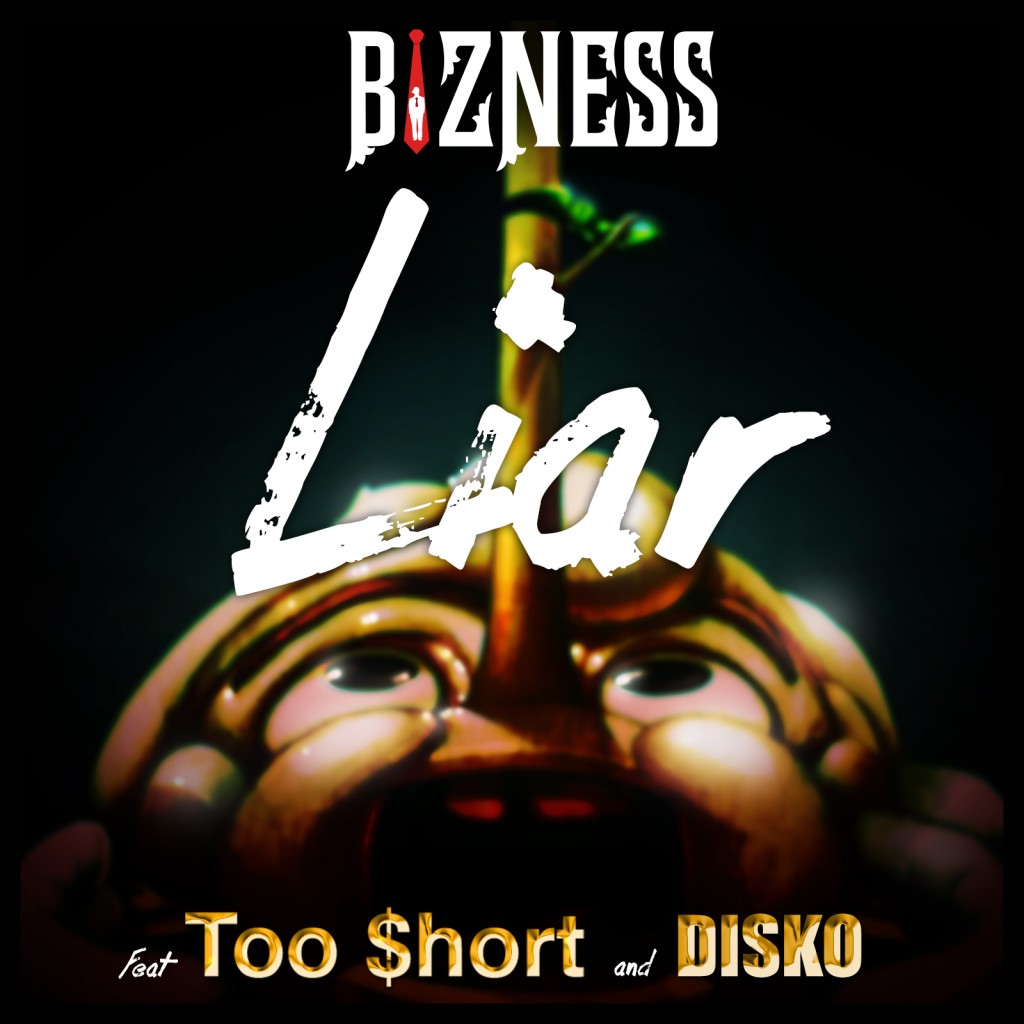 LIAR_ARTWORK-1024x1024 Behind The Scene: Bizness x Too Short - Liar (Video)  