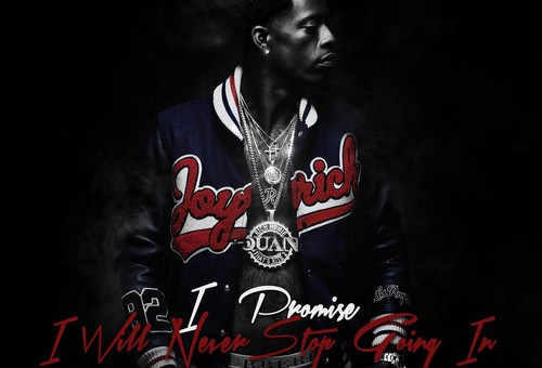 Rich Homie Quan – I Promise I Will Never Stop Going In (Mixtape) (Hosted by DJ Drama)