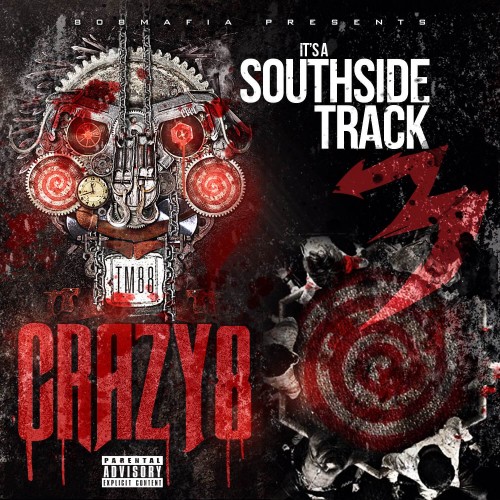 cover TM88 & Southside - Crazy 8 x It’s A Southside Track 3 (Mixtape)  