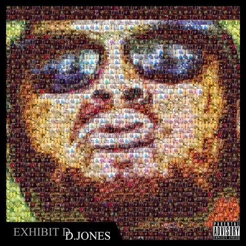 image3 D. Jones - Exhibit D (Mixtape)  