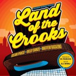 Sean Price, Billy Danze & Maffew Ragazino – Land Of The Crooks