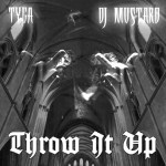 Tyga – Throw It Up (Video)
