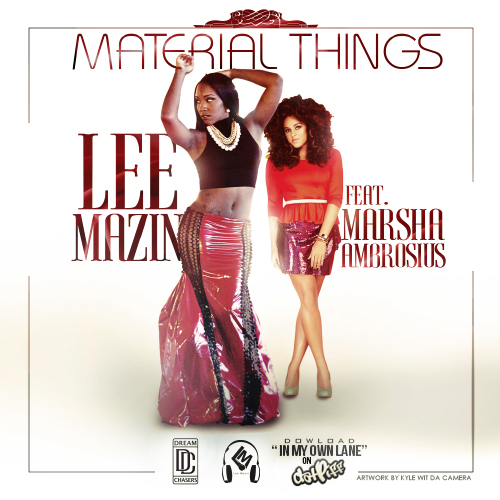 lee-mazin-material-things-ft-marsha-ambrosius-HHS1987-2013 Lee Mazin - Material Things Ft. Marsha Ambrosius  