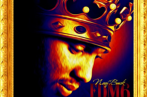 Neef Buck – Forever Do Me 6: Trash Bag King (Mixtape)