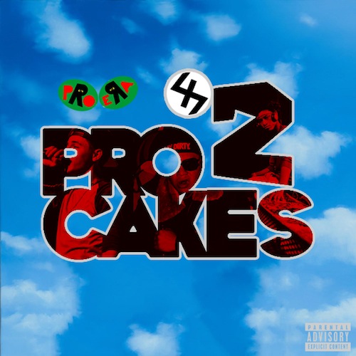 pro2cakes Dirty Sanchez, Dyemond Lewis & Nyck Caution – Pro Cakes 2  
