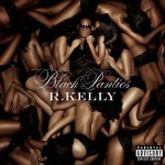 R. Kelly – Black Panties (Tracklist)