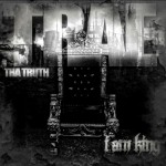Trae Tha Truth – I Am King (Mixtape)