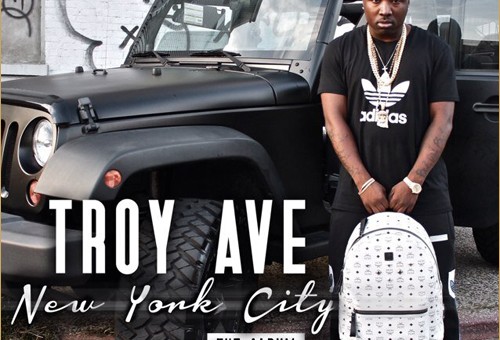 Troy Ave – New York City: The Album (Mixtape)