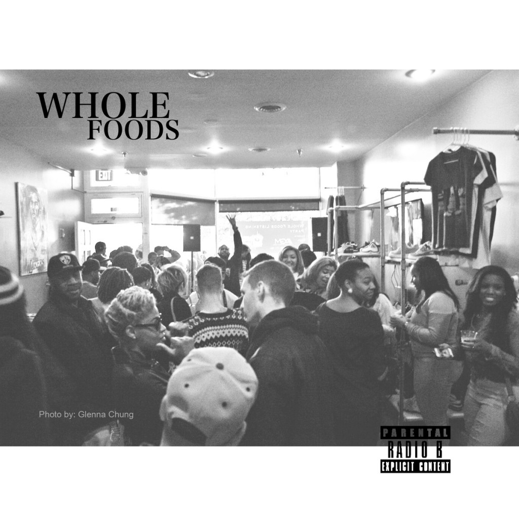 wholefoodsradiob-1024x1024 Radio B - Whole Foods (Album Stream)  