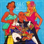 GLC & Mr Live – Ism Churchill (Mixtape)