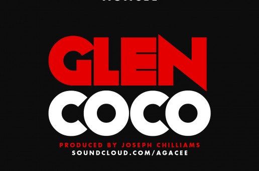 Agacee – Glen Coco (Prod. By Joseph Chilliams)