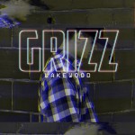 Grizz – Lakewood (Mixtape)