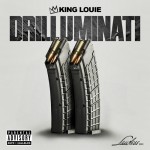 King Louie – Drilluminati 2 (Mixtape)