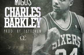 Migos – Charles Barkley (Prod. by Zaytoven)