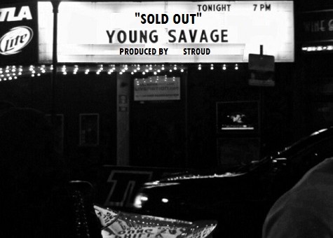 Young Savage – Sold Out