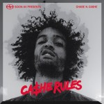 Chase N Cashe – Ca$he Rules EP