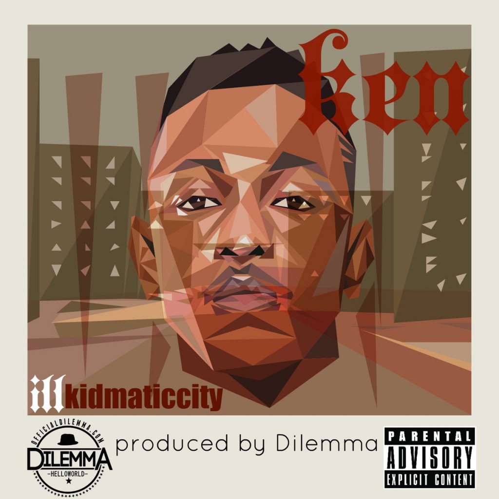 a1543121722_10-1024x1024 Nas, Kendrick Lamar & Dilemma - #illkidmaticcity Deluxe (EP)  