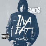 Santos – Ina Dat Ft. Omelly