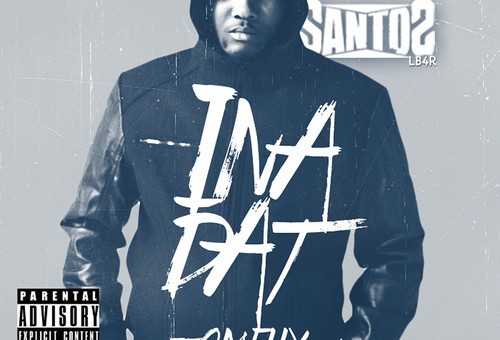 Santos – Ina Dat Ft. Omelly