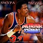 Swypa – Patrick Ewing (Prod. by Bizzie Made)