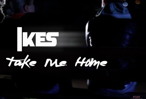 Ikes – Take Me Home + Own It (Audio)