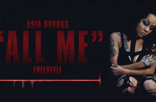 Asia Sparks – All Me Freestyle