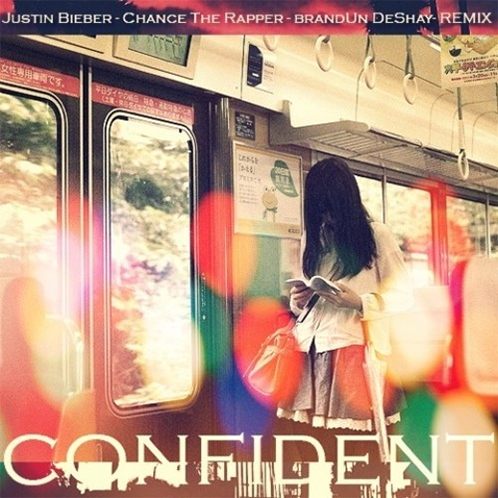 confident-remix-cover BrandUn DeShay -  Confident (Remix) 
