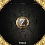 Zooly Gvng – Zooly Gvng (Mixtape) (Hosted by DJ Spinz & DJ Baels)