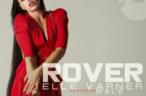 Elle Varner – Rover feat. Wale