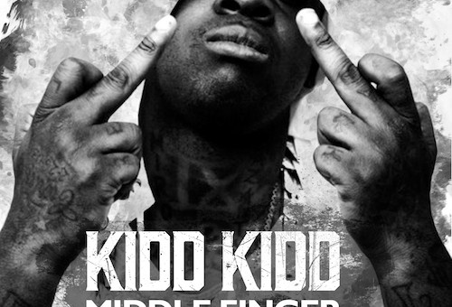 Kidd Kidd – Middle Finger (Audio)