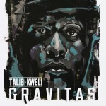 Talib Kweli – Gravitas (Album Cover + Tracklist)