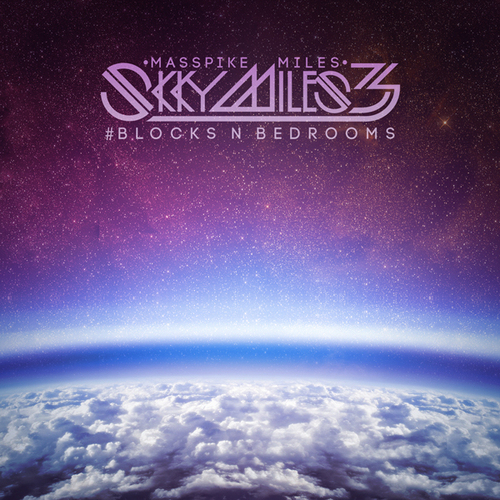 masspike-miles-skky-miles-3 Masspike Miles - Skky Miles 3 (Mixtape)  
