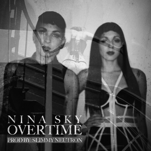 nina-sky-overtime Nina Sky - Overtime (Prod. by Slimmy Neutron)  