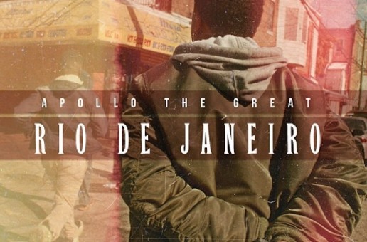 Apollo The Great – Rio De Janeiro (Prod. by Linz Prag)