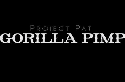 Project Pat – Gorilla Pimp (Official Video) (Dir. by @BlackFlyMusic)
