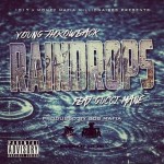 Young Throwback x Gucci Mane – Raindrops (Prod. by 808 Mafia)