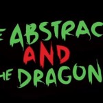 Q-Tip x Busta Rhymes – The Abstract &The Dragon (Trailer)