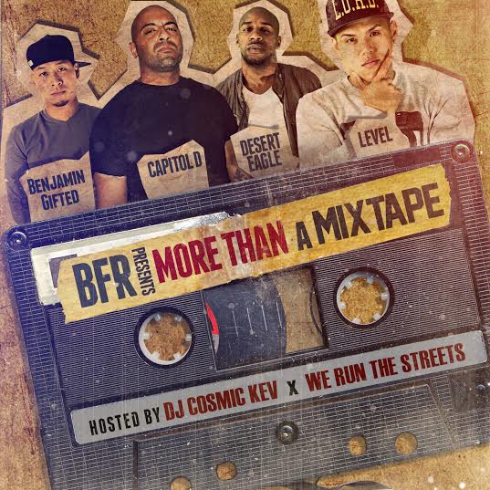 unnamed-43 BFR - More Than A Mixtape (Mixtape) (Hosted by DJ Cosmic Kev & We Run The Streets)  