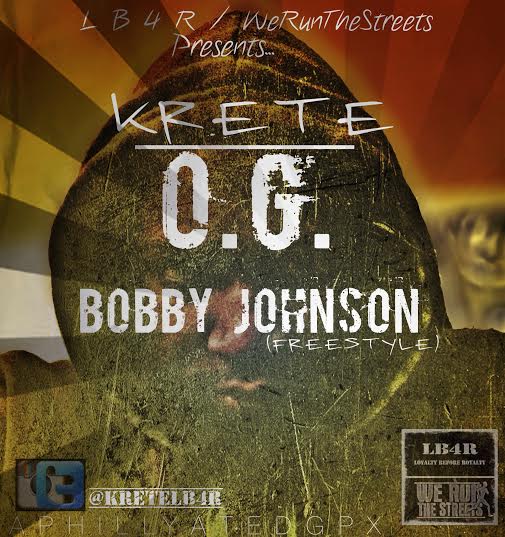 unnamed7 Krete - OG Bobby Johnson (Freestyle)  
